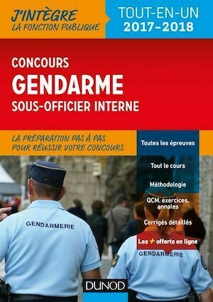 Le concours Gendarme sous-officier interne - 2017-2018 - Collectif Collectif - Dunod