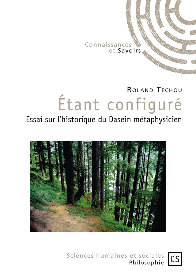 Etant configuré - Roland Techou - Connaissances & Savoirs