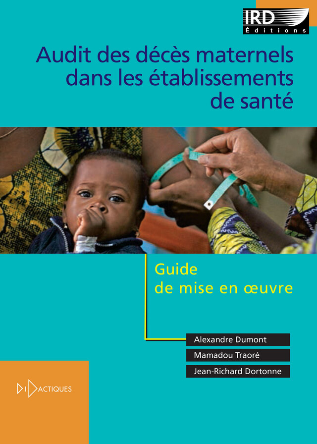 Audit des décès maternels dans les établissements de santé -  - IRD Éditions