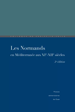 Les Normands en Méditerranée aux XIe-XIIe siècles