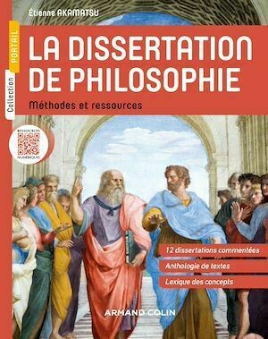 La dissertation de philosophie - Étienne Akamatsu - Armand Colin