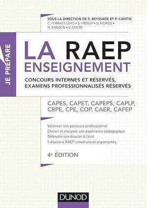 La Raep enseignement - Concours internes et réservés, examens professionnalisés réservés -  Collectif - Dunod