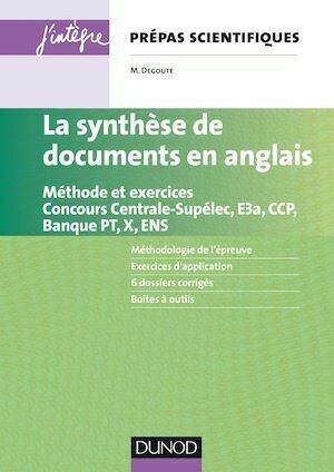 La synthèse de documents en anglais - Mathias Degoute - Dunod