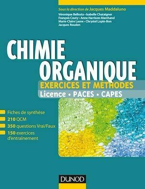 Chimie organique - Exercices et méthodes - Collectif Collectif - Dunod
