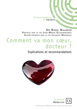 Comment va mon cœur, docteur ?