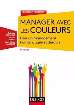 Manager avec les couleurs - 3e éd.