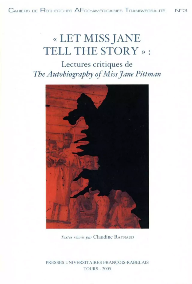 “Let Miss Jane tell the story” -  - Presses universitaires François-Rabelais