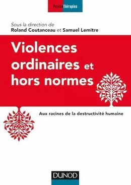 Violences ordinaires ou hors normes