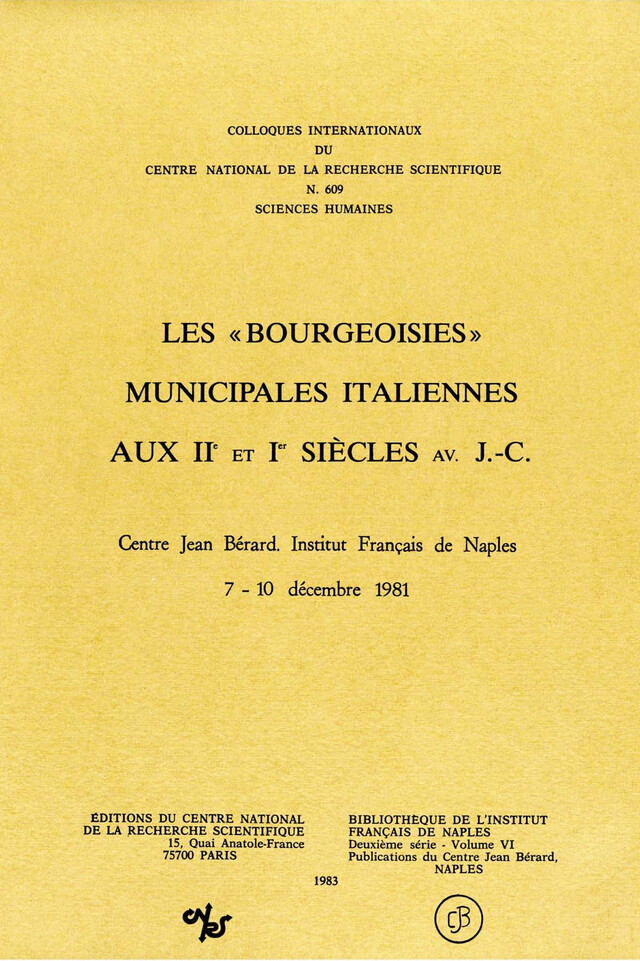 Les « bourgeoisies » municipales italiennes aux IIe et Ier siècles av. J.-C. -  - Publications du Centre Jean Bérard