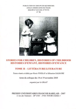 Stories For Children, Histories of Childhood / Histoires d'enfant, histoires d'enfance. Tome II