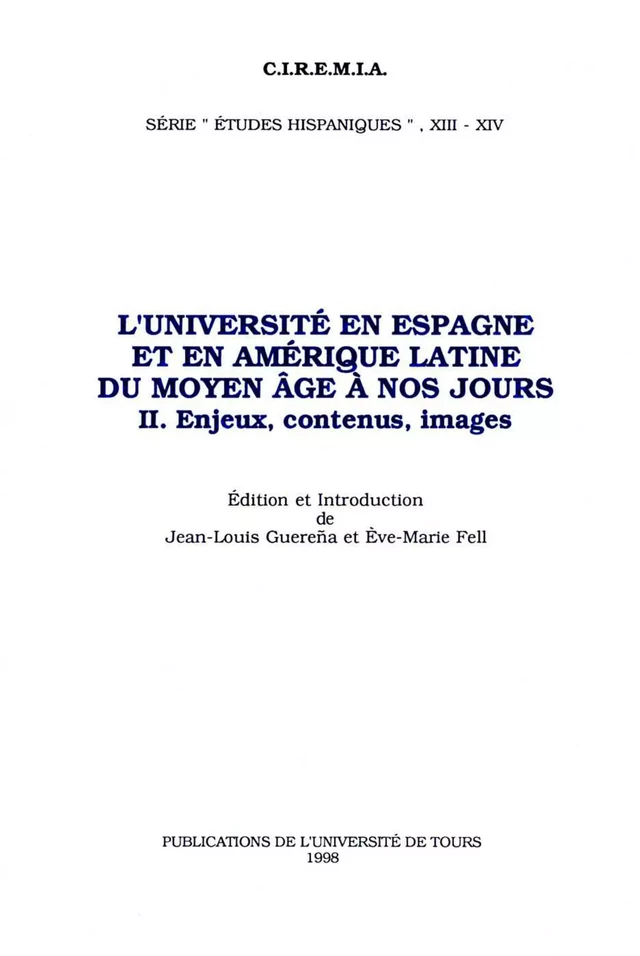 L'Université en Espagne et en Amérique Latine du Moyen Âge à nos jours. II -  - Presses universitaires François-Rabelais