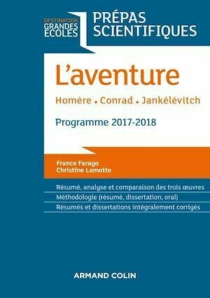 L'Aventure - Homère - Conrad - Jankélévitch - France Farago, Christine Lamotte - Armand Colin
