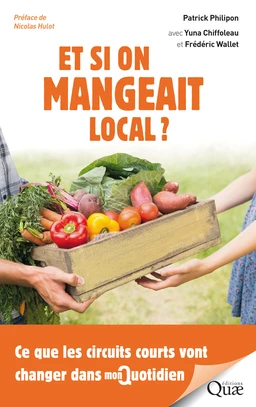 Et si on mangeait local ?