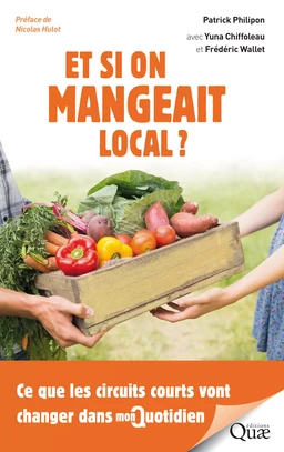 Et si on mangeait local ?