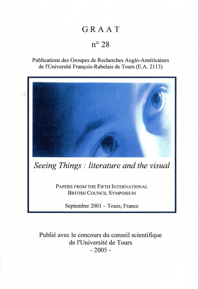 Seeing Things: literature and the visual -  - Presses universitaires François-Rabelais