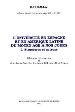 L'Université en Espagne et en Amérique Latine du Moyen Âge à nos jours. I