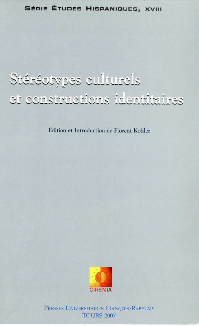 Stéréotypes culturels et constructions identitaires -  - Presses universitaires François-Rabelais