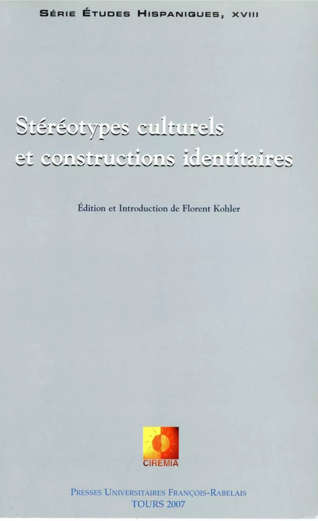 Stéréotypes culturels et constructions identitaires -  - Presses universitaires François-Rabelais