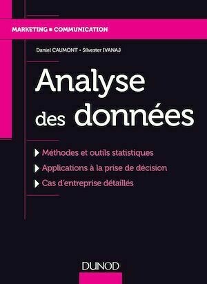 Analyse des données - Daniel Caumont, Silvester Ivanaj - Dunod