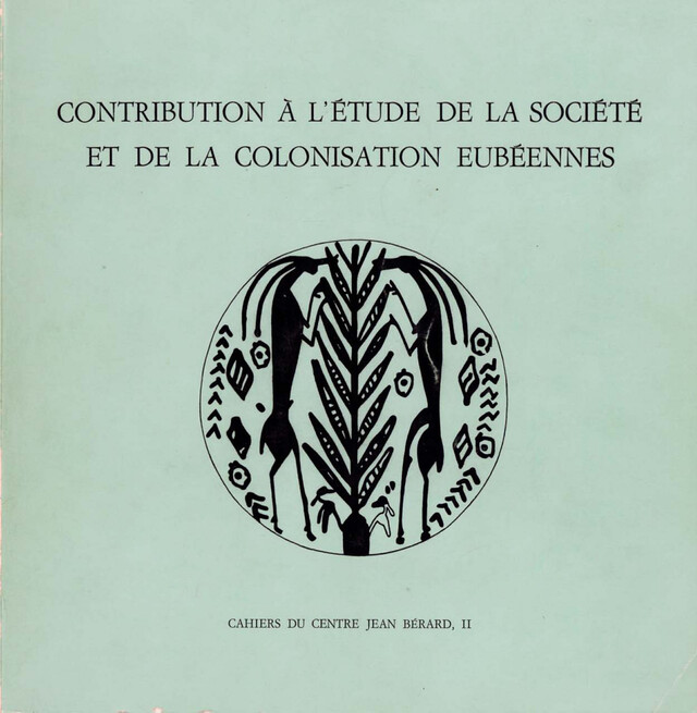 Contribution à l'étude de la société et de la colonisation eubéennes -  - Publications du Centre Jean Bérard