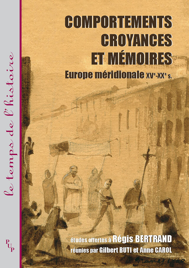 Comportements, croyances et mémoires -  - Presses universitaires de Provence