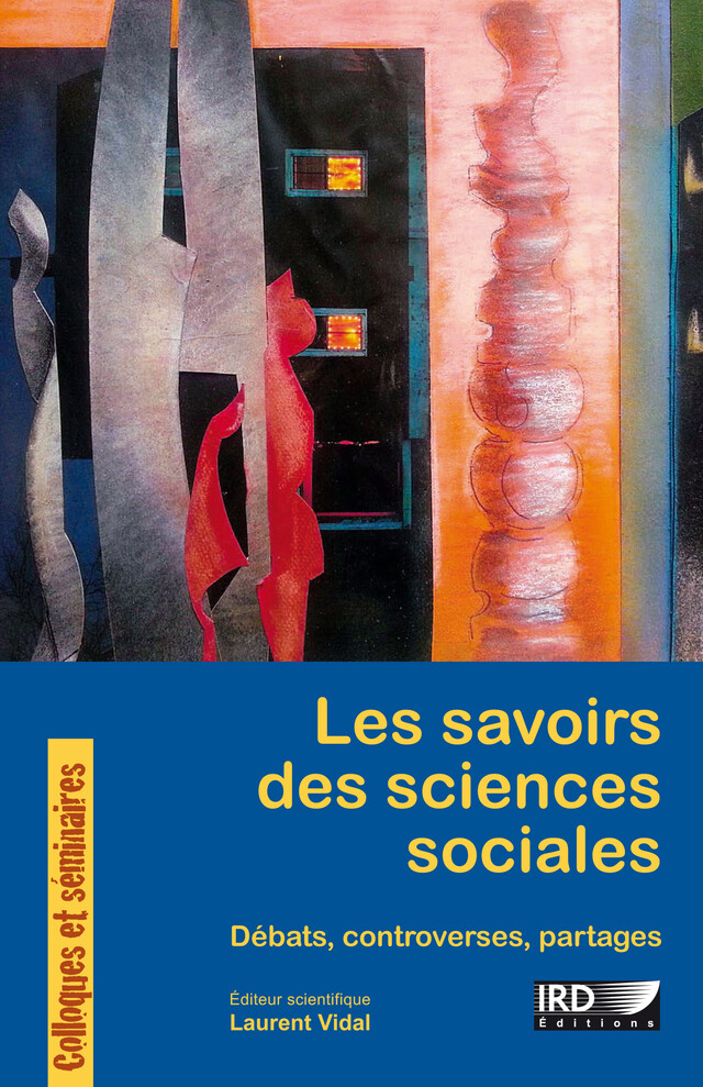 Les savoirs des sciences sociales -  - IRD Éditions