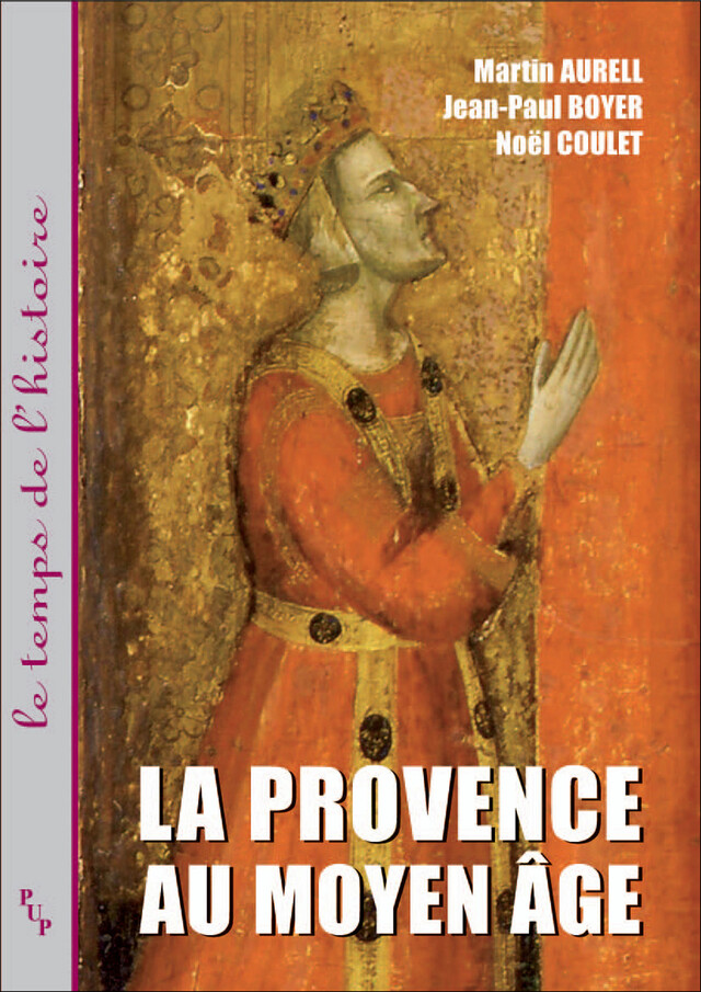 La Provence au Moyen Âge -  - Presses universitaires de Provence