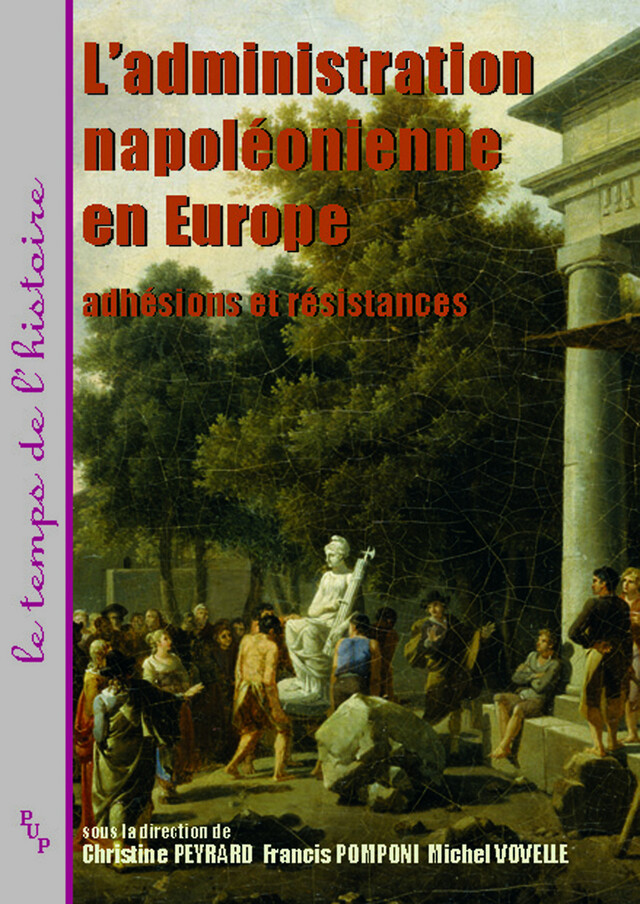 L'administration napoléonienne en Europe -  - Presses universitaires de Provence