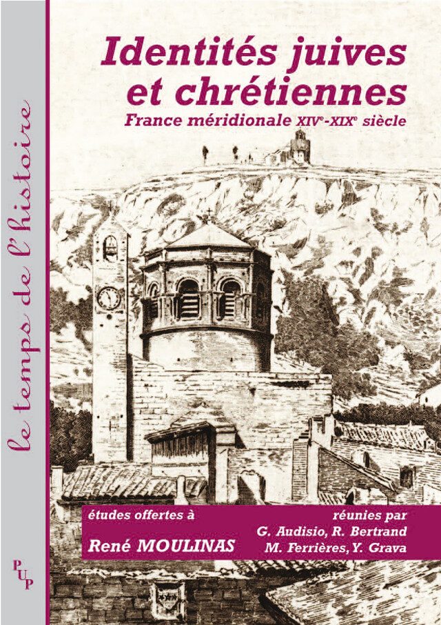 Identités juives et chrétiennes -  - Presses universitaires de Provence