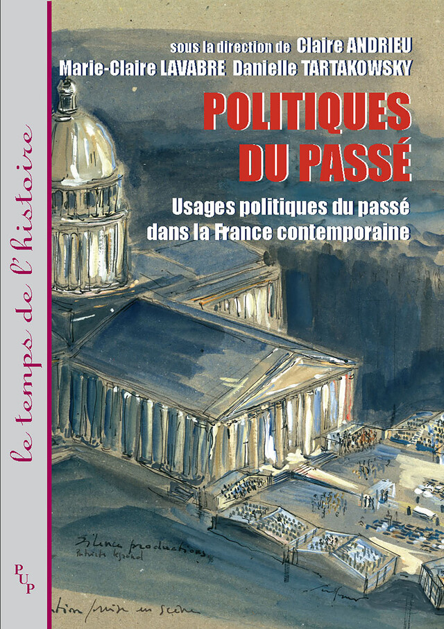 Politiques du passé -  - Presses universitaires de Provence