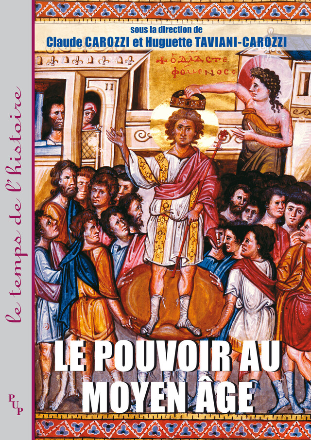 Le pouvoir au Moyen Âge -  - Presses universitaires de Provence