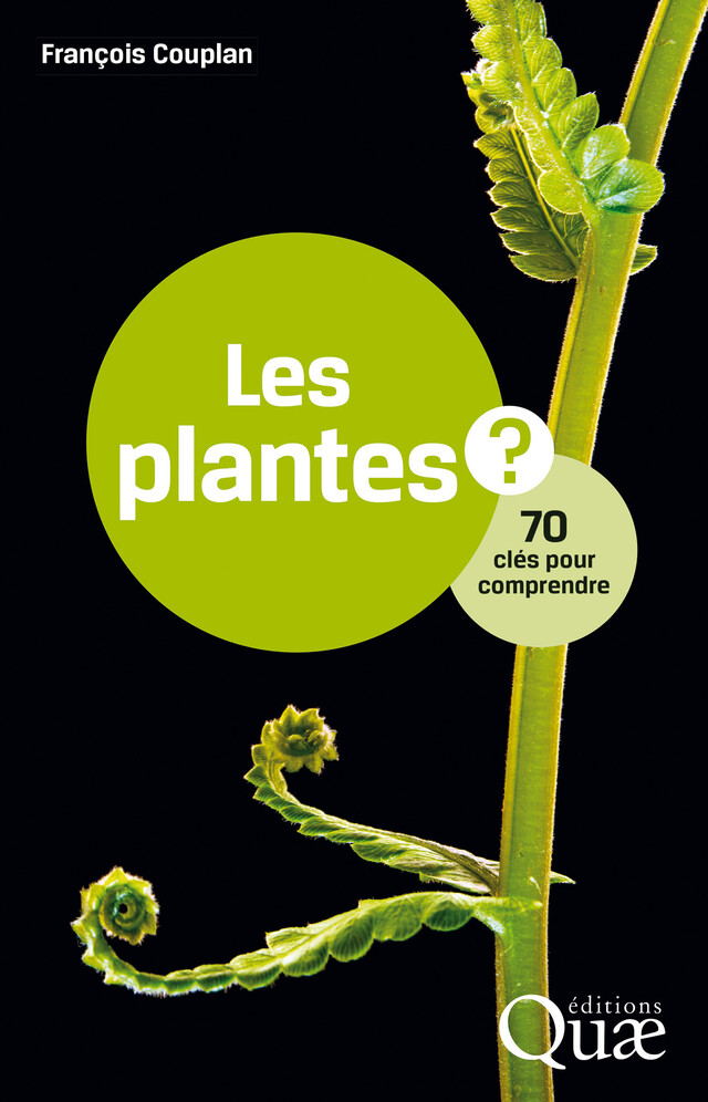 Les plantes - François Couplan - Quæ