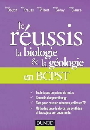 Je réussis la biologie & la géologie en BCPST - Collectif Collectif - Dunod