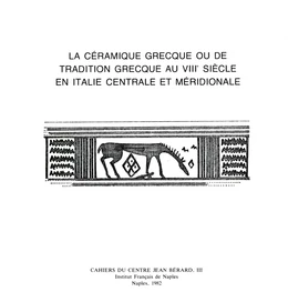 La céramique grecque ou de tradition grecque au VIIIe siècle en Italie centrale et méridionale