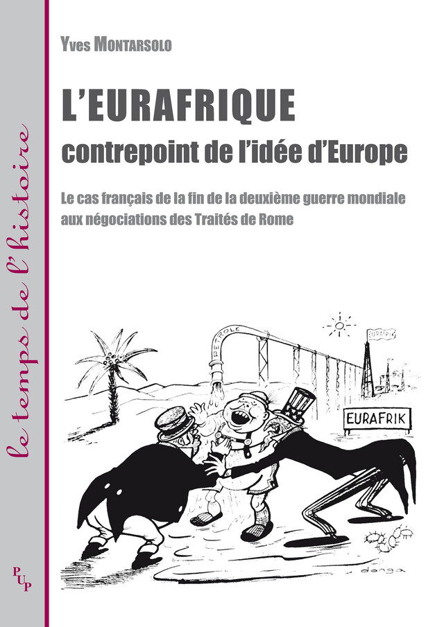 L’Eurafrique contrepoint de l’idée d’Europe - Yves Montarsolo - Presses universitaires de Provence