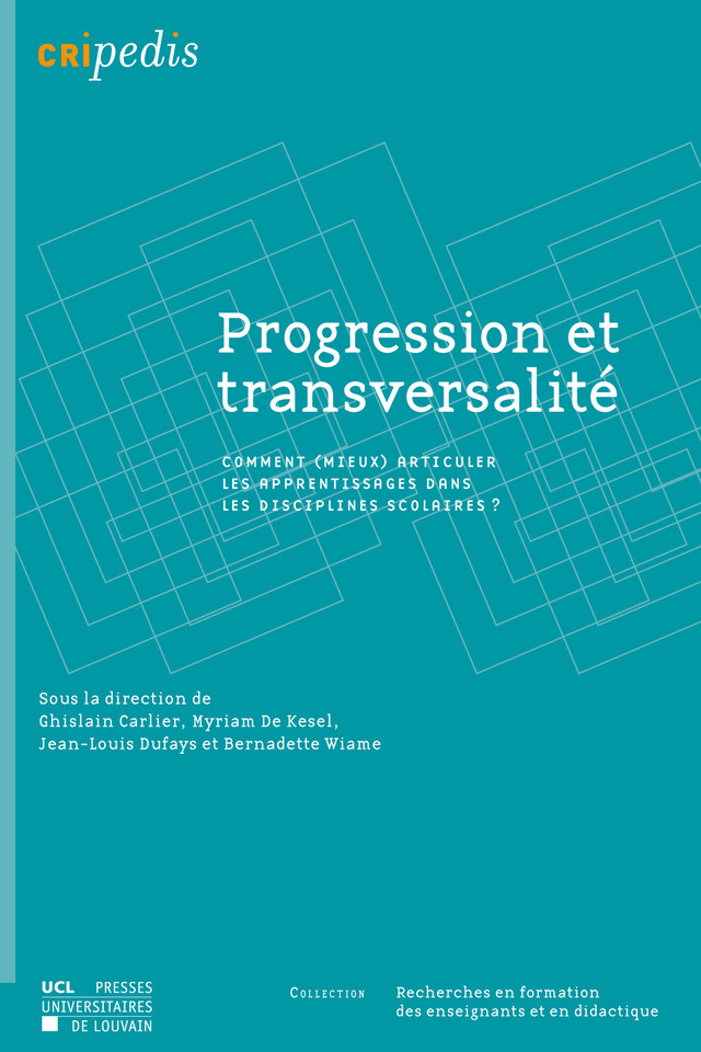 Progression et transversalité -  - Presses universitaires de Louvain