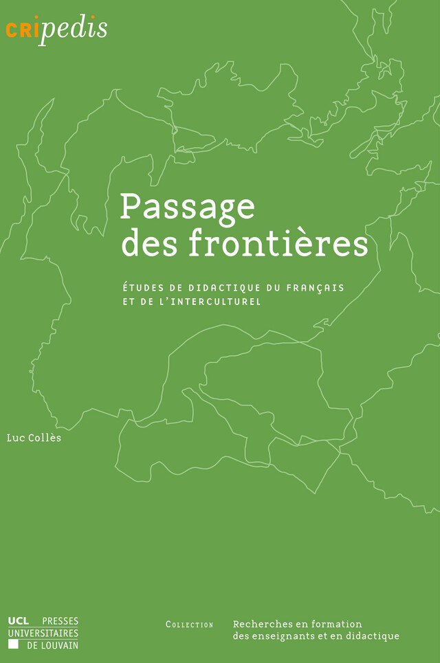 Passage des frontières - Luc Collès - Presses universitaires de Louvain