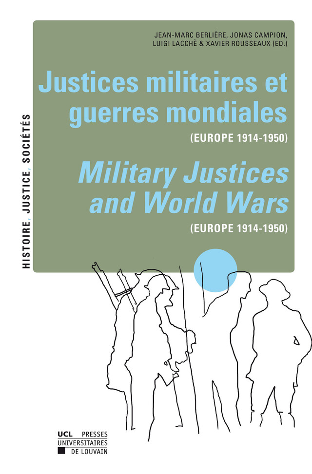 Justices militaires et guerres mondiales -  - Presses universitaires de Louvain
