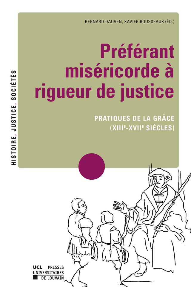 Préférant miséricorde à rigueur de justice -  - Presses universitaires de Louvain