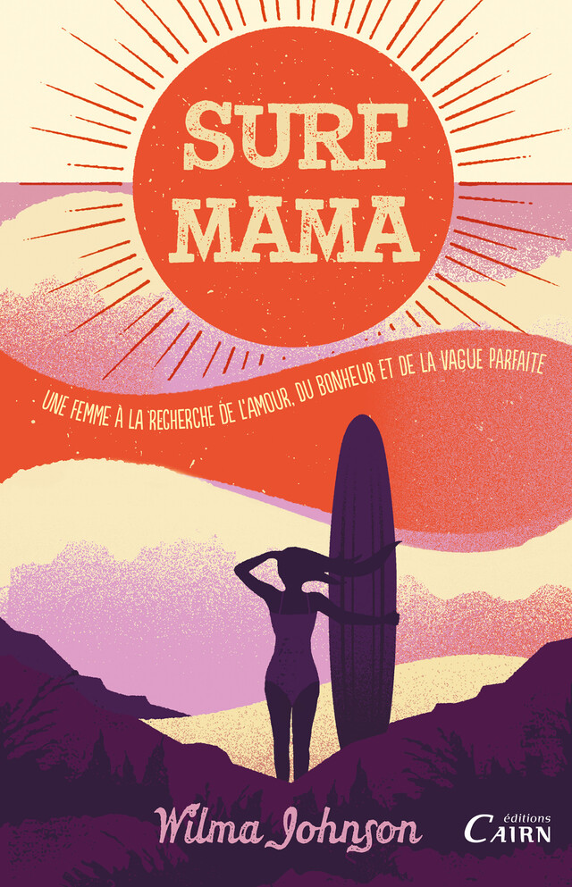 Surf Mama - Wilma Johnson - Cairn