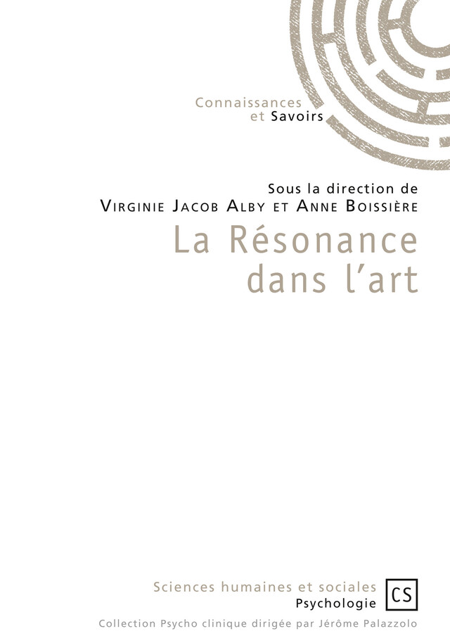 La Résonance dans l'art - Anne Boissière, Virginie Jacob Alby - Connaissances & Savoirs