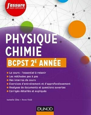 Physique-Chimie BCPST 2e année - Isabelle Bruand, Anne Vidal - Dunod