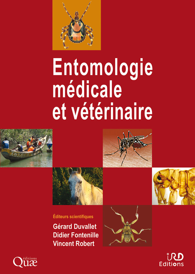 Entomologie médicale et vétérinaire - Gérard Duvallet, Vincent Robert, Didier Fontenille - Quæ