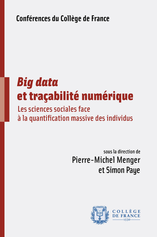 Big data et traçabilité numérique -  - Collège de France