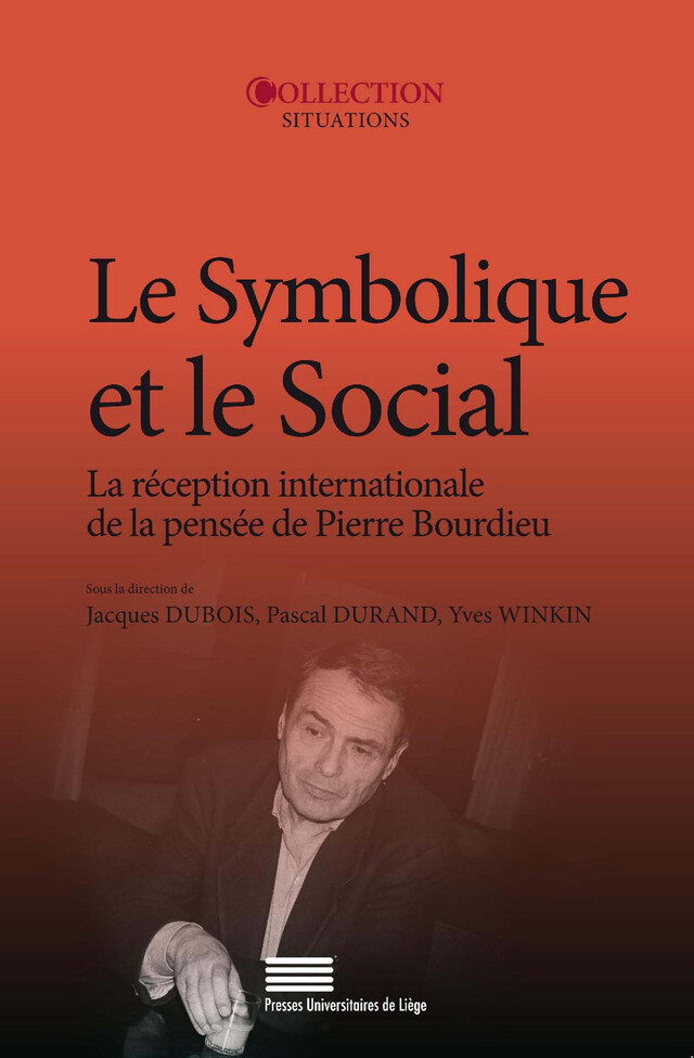 Le symbolique et le social -  - Presses universitaires de Liège
