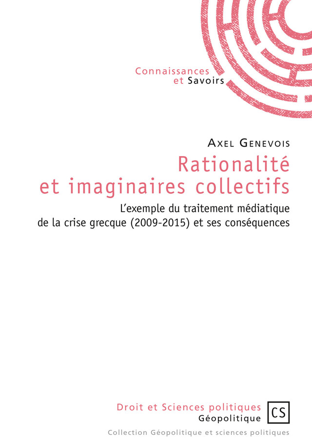 Rationalité et imaginaires collectifs - Axel Genevois - Connaissances & Savoirs