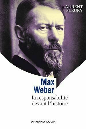 Max Weber - Laurent Fleury - Armand Colin