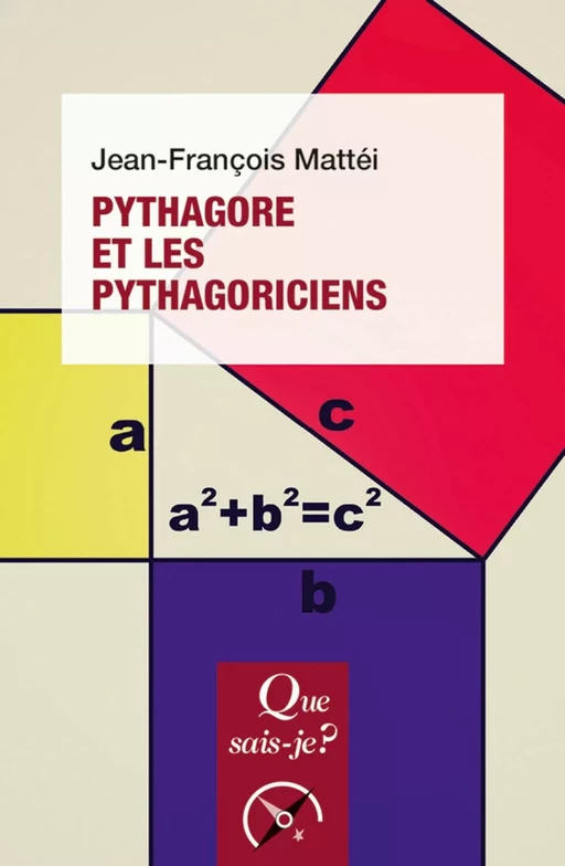 Pythagore et les pythagoriciens - Jean-François Mattéi - Humensis