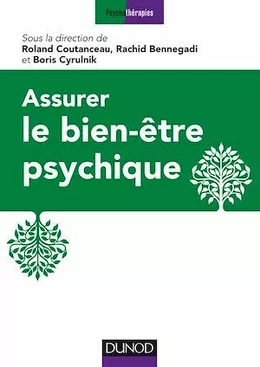 Assurer le bien-être psychique