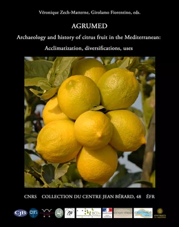 AGRUMED: Archaeology and history of citrus fruit in the Mediterranean